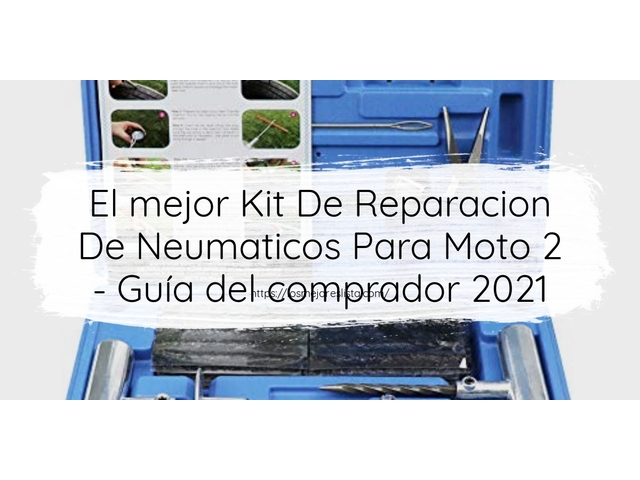 El mejor Kit De Reparacion De Neumaticos Para Moto 2 - Guía del comprador 2021