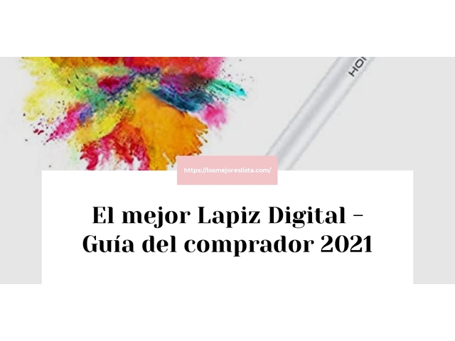 El mejor Lapiz Digital - Guía del comprador 2021