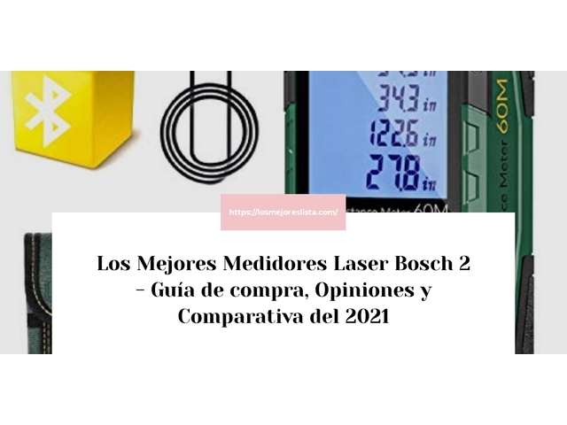 Los 10 Mejores Medidores Laser Bosch 2 – Opiniones 2021