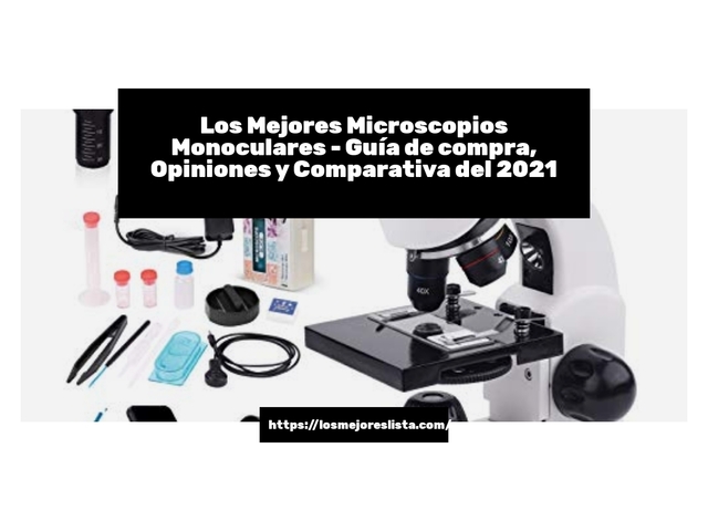 Los 10 Mejores Microscopios Monoculares – Opiniones 2021