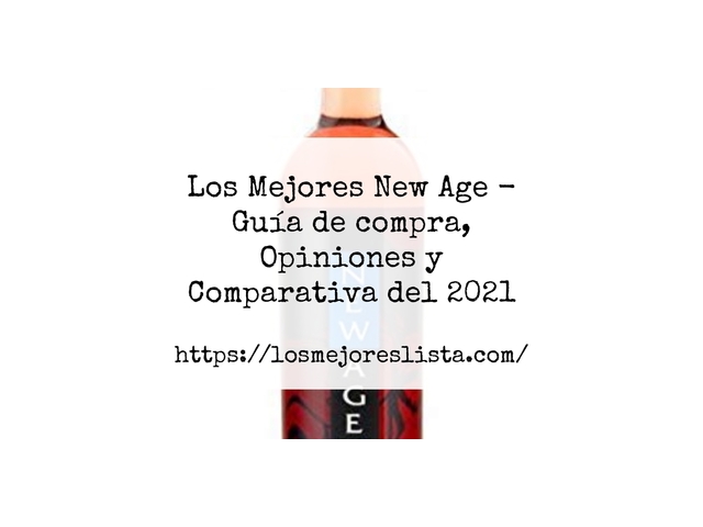 Los 10 Mejores New Age – Opiniones 2021