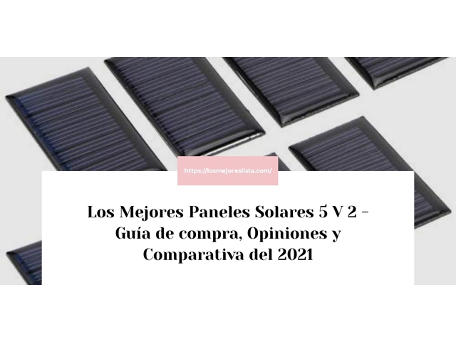 Los 10 Mejores Paneles Solares 5 V 2 – Opiniones 2021
