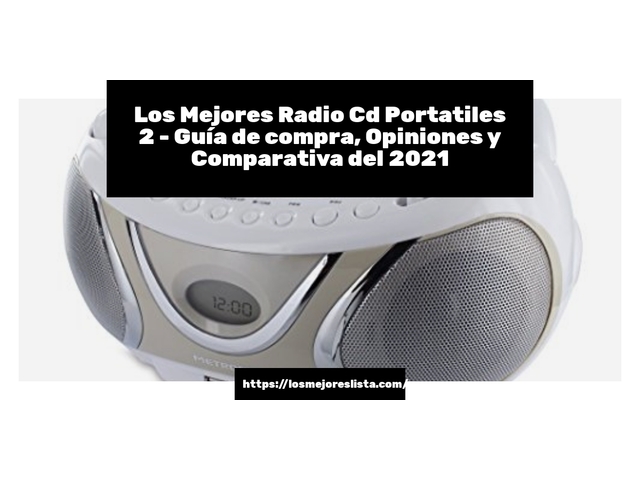 Los 10 Mejores Radio Cd Portatiles 2 – Opiniones 2021