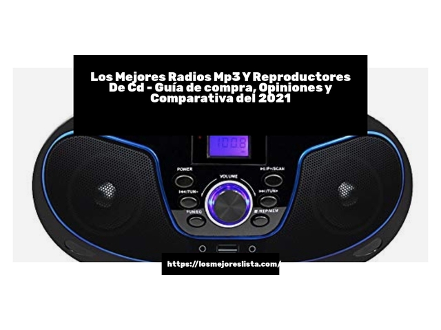 Los 10 Mejores Radios Mp3 Y Reproductores De Cd – Opiniones 2021