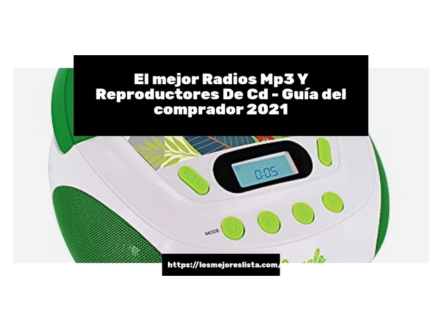 El mejor Radios Mp3 Y Reproductores De Cd - Guía del comprador 2021