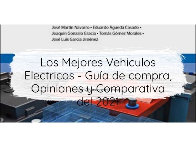 Los 10 Mejores Vehiculos Electricos – Opiniones 2021