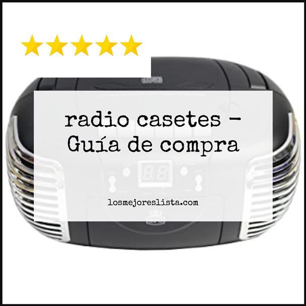 radio casetes Buying Guide