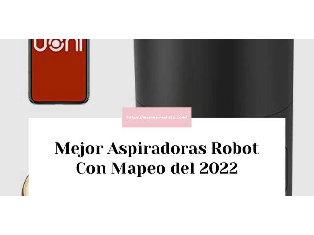 Los 10 Mejores Aspiradoras Robot Con Mapeo – Opiniones 2022