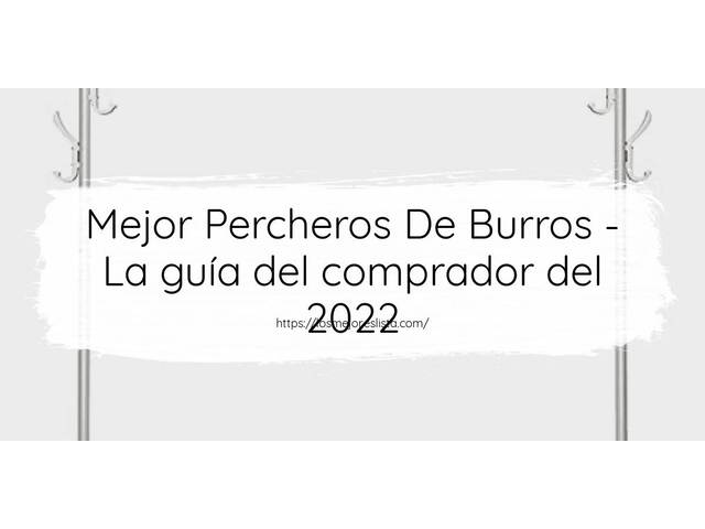 El mejor Percheros De Burros - Guía del comprador 2022