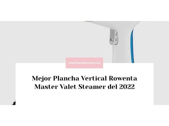 Los 10 Mejores Plancha Vertical Rowenta Master Valet Steamer – Opiniones 2022