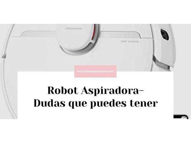 Robot Aspiradora- Preguntas frecuentes (FAQ)