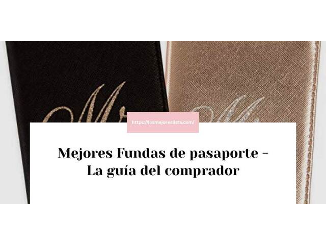 Las mejores marcas de Fundas de pasaporte