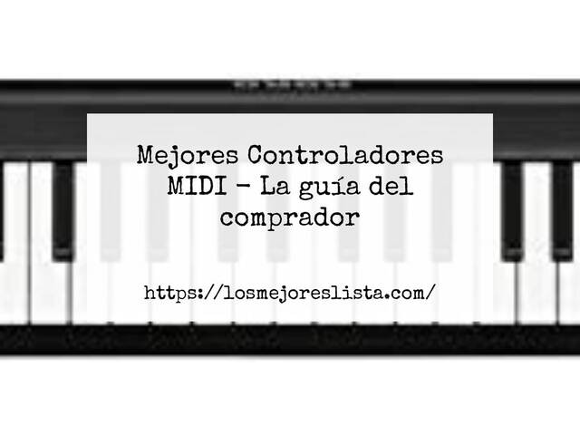 Las mejores marcas de Controladores MIDI