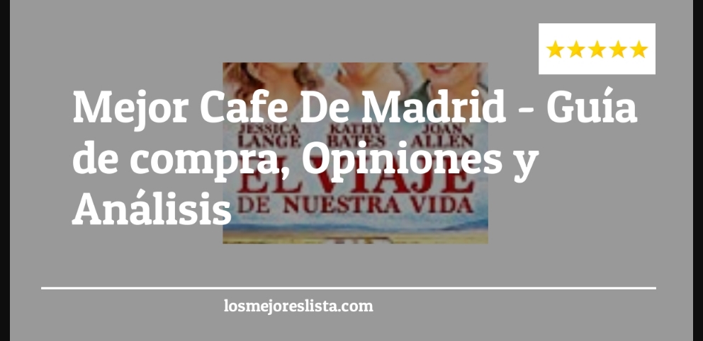 Mejor Cafe De Madrid - Mejor Cafe De Madrid - Guida all’Acquisto, Classifica