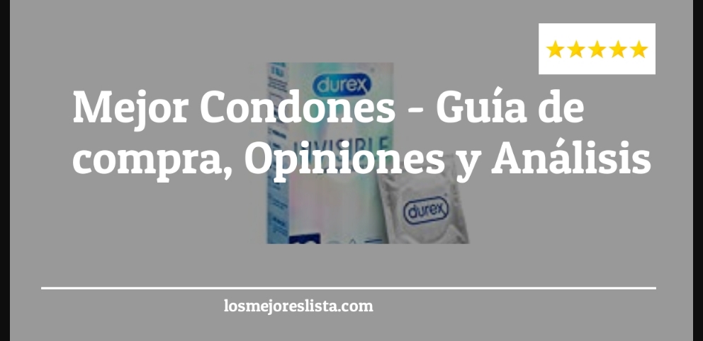 Mejor Condones - Mejor Condones - Guida all’Acquisto, Classifica
