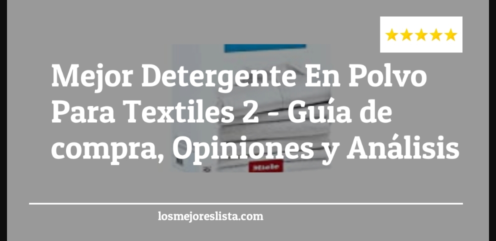 Mejor Detergente En Polvo Para Textiles 2 - Mejor Detergente En Polvo Para Textiles 2 - Guida all’Acquisto, Classifica