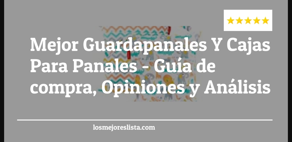 Mejor Guardapanales Y Cajas Para Panales - Mejor Guardapanales Y Cajas Para Panales - Guida all’Acquisto, Classifica