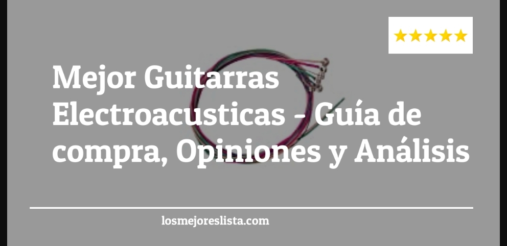 Mejor Guitarras Electroacusticas - Mejor Guitarras Electroacusticas - Guida all’Acquisto, Classifica