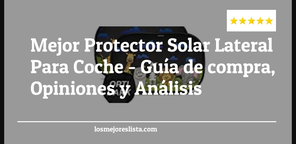 Mejor Protector Solar Lateral Para Coche - Mejor Protector Solar Lateral Para Coche - Guida all’Acquisto, Classifica