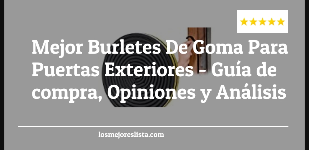 Mejor Burletes De Goma Para Puertas Exteriores - Mejor Burletes De Goma Para Puertas Exteriores - Guida all’Acquisto, Classifica