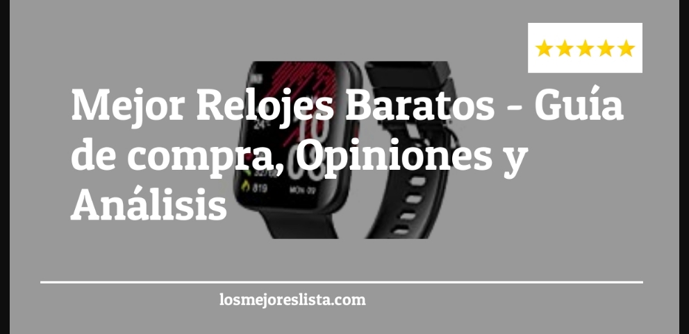 Mejor Relojes Baratos - Mejor Relojes Baratos - Guida all’Acquisto, Classifica