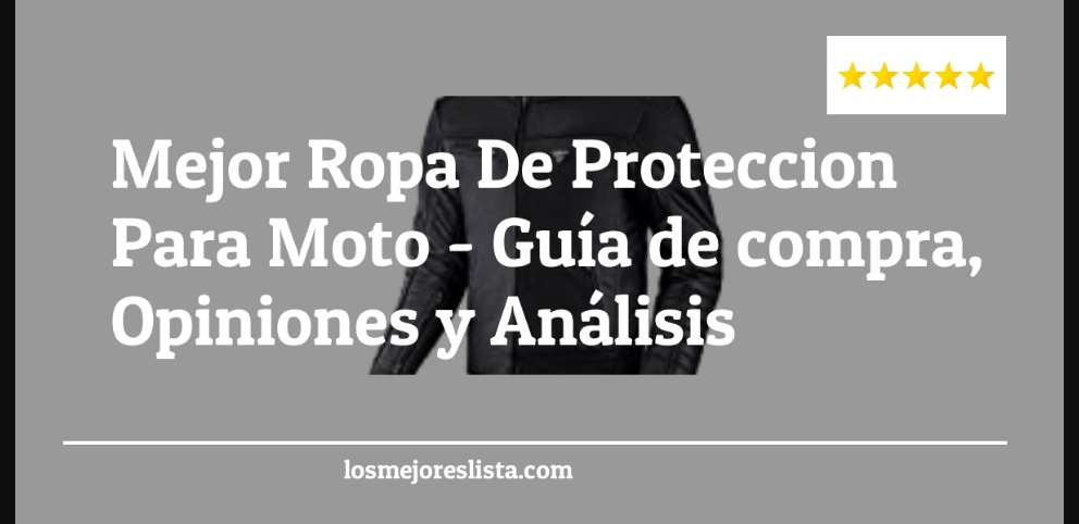 Mejor Ropa De Proteccion Para Moto - Mejor Ropa De Proteccion Para Moto - Guida all’Acquisto, Classifica