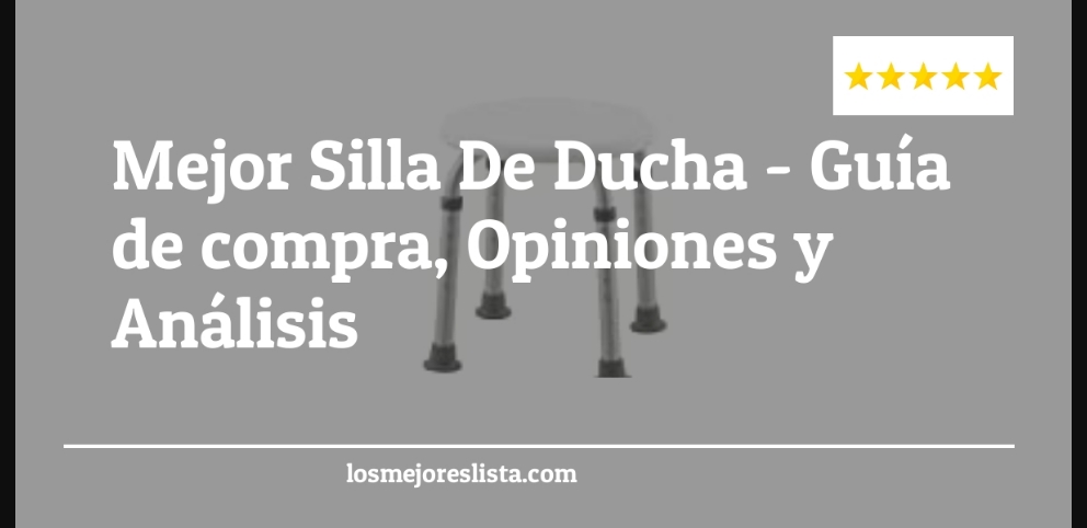 Mejor Silla De Ducha - Mejor Silla De Ducha - Guida all’Acquisto, Classifica