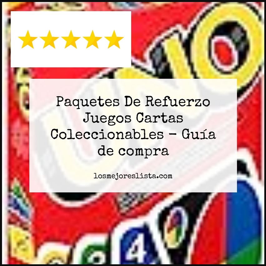 Paquetes De Refuerzo Juegos Cartas Coleccionables - Buying Guide
