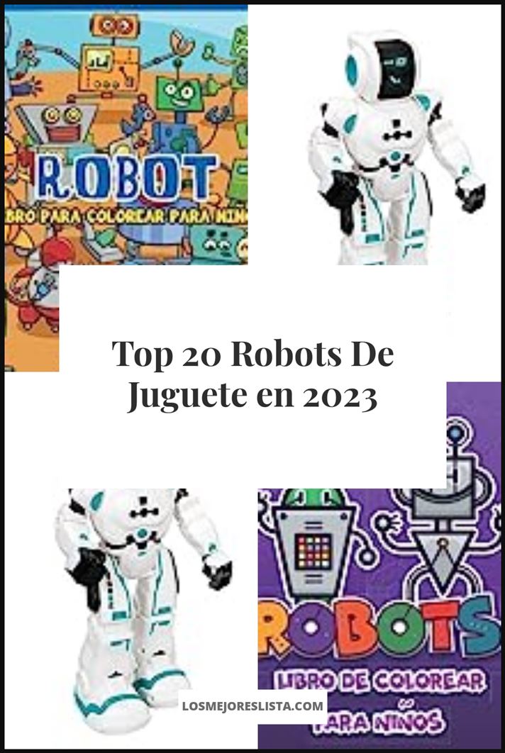 Robots De Juguete - Buying Guide