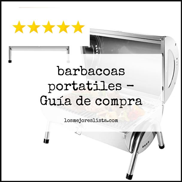 barbacoas portatiles Buying Guide