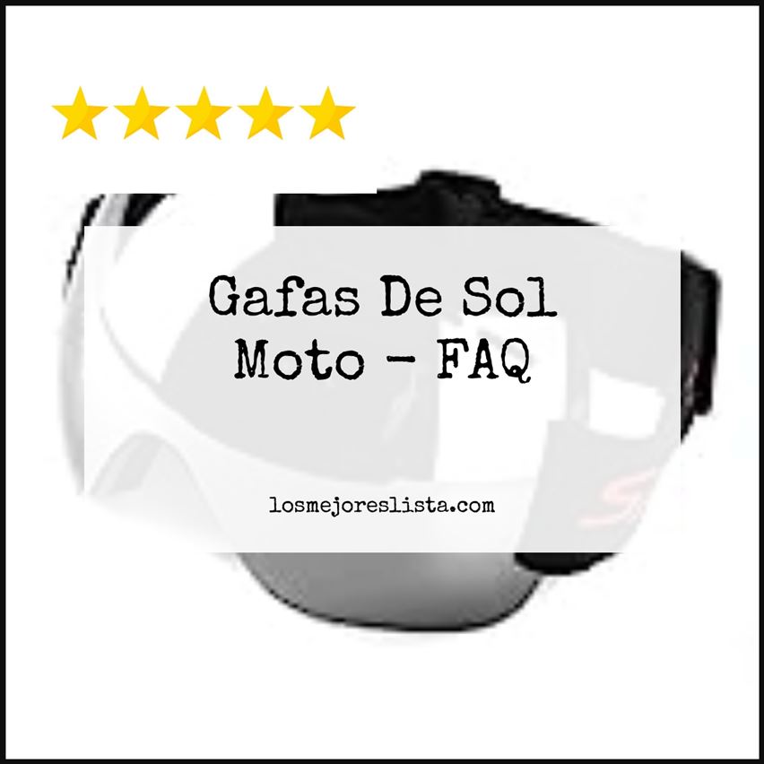 Gafas De Sol Moto - FAQ